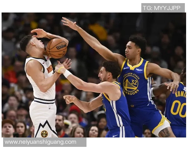 勇士与掘金激战正酣文字直播全程回顾精彩瞬间 勇士与掘金激战正酣文字直播全程回顾精彩瞬间